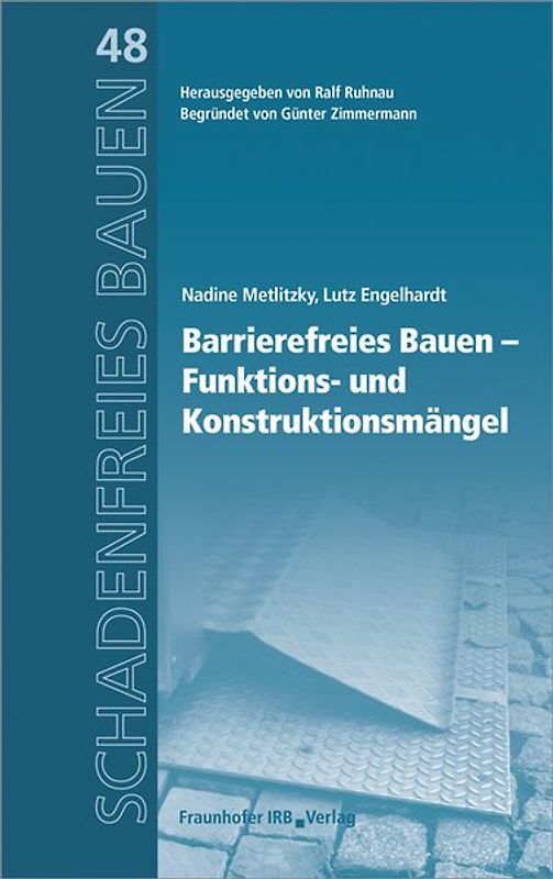 Barrierefreies Bauen - Funktions- und Konstruktionsmängel