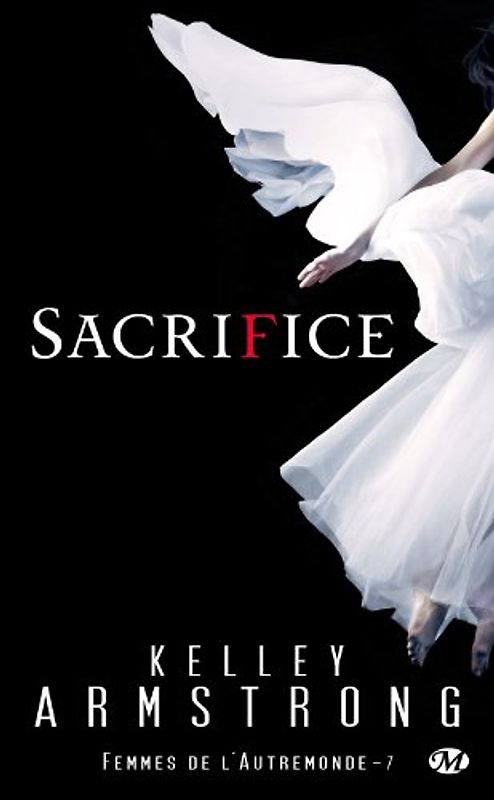 Femmes de l'Autremonde, T7 : Sacrifice