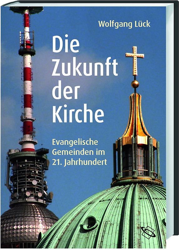 Die Zukunft der Kirche