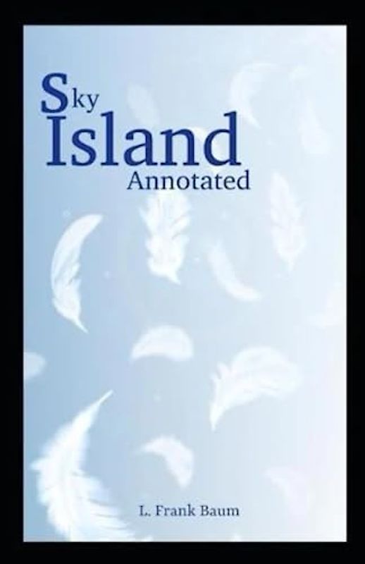 Sky Island Annotated