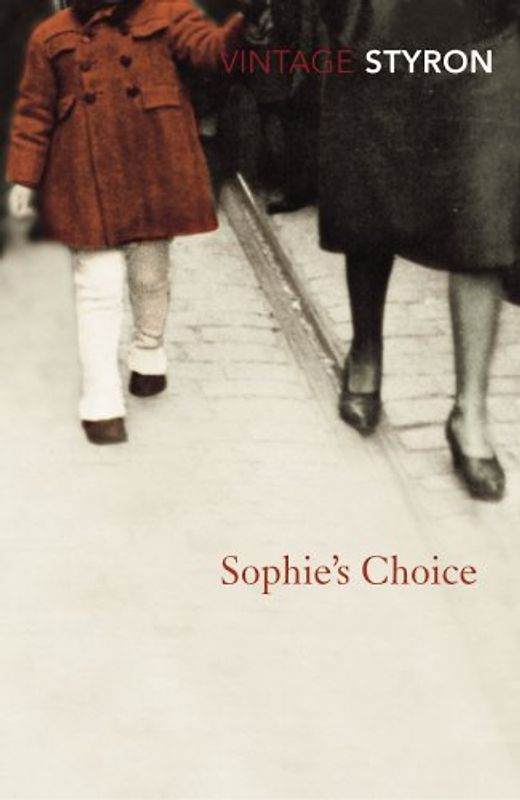 Sophie's Choice (Vintage Classics) - William Styron