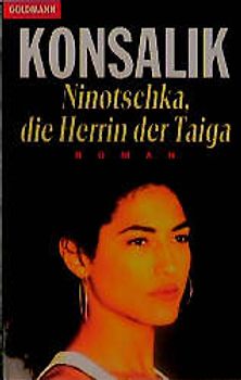 Ninotschka, die Herrin der Taiga