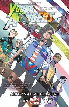 Young Avengers Volume 2: Alternative Cultures (Marvel Now) - Gillen, Kieron