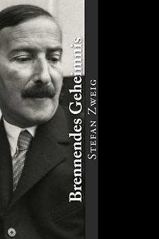 Brennendes Geheimnis: Erzählung