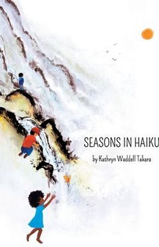 Seasons In Haiku