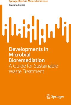 Developments in Microbial Bioremediation