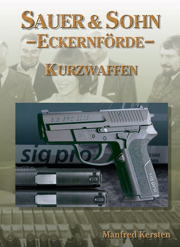 Sauer & Sohn, Eckernförde Kurzwaffen Band 4