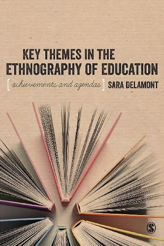 Key Themes in the Ethnography of Education