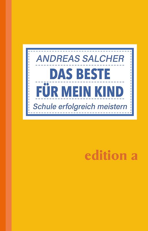 Das Beste für mein Kind
