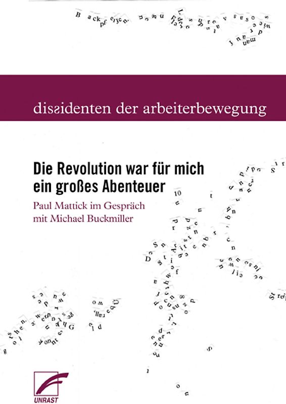 Die Revolution war für mich ein großes Abenteuer