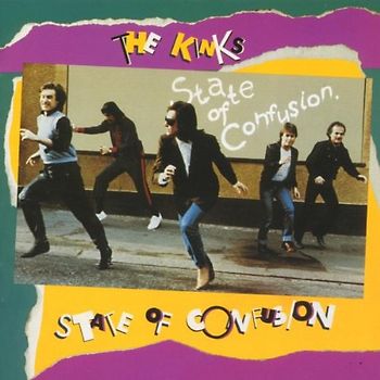 the Kinks - State of Confusion