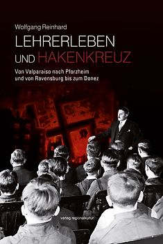 Lehrerleben und Hakenkreuz