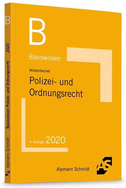 Basiswissen Polizei- und Ordnungsrecht