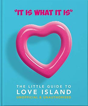 Little Book of Love Island: The Little Guide to Love Island