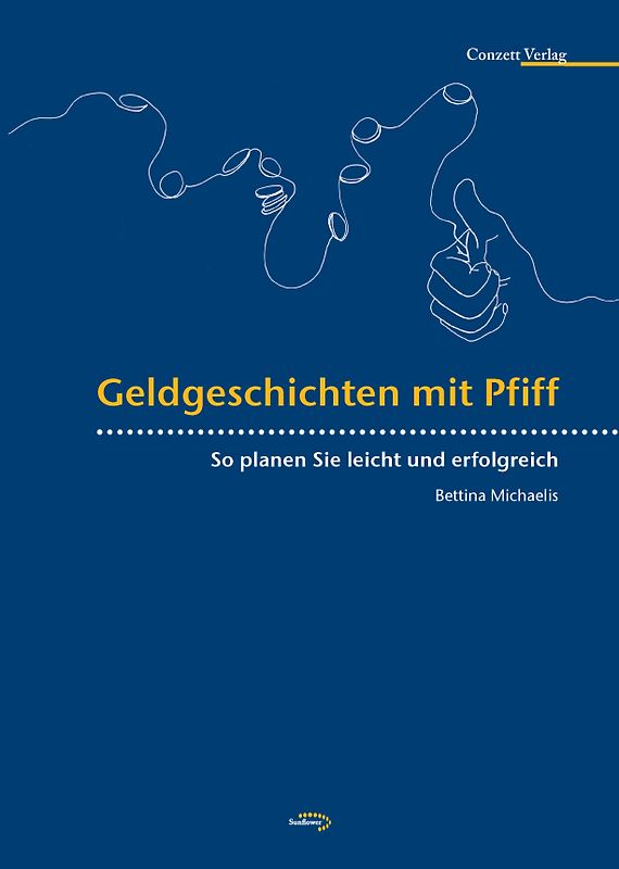 Geldgeschichten mit Pfiff