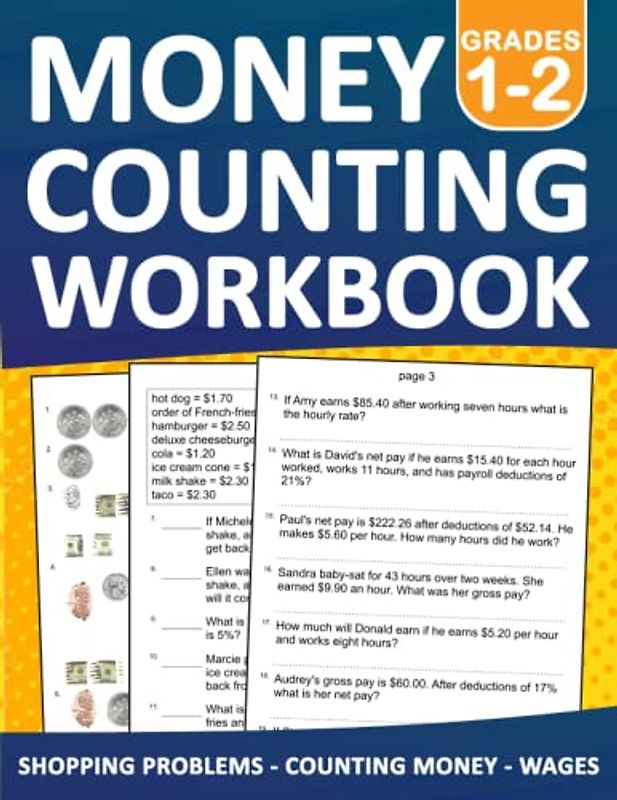 Counting Money Workbooks Grades 1-2 Shopping problems,Counting money, and wages exercises With Answers: Counting Money Practice Book For Kids Ages 6-8 ... | Teaching Money Workbook For Kids Ages 6-8
