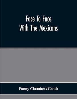 Face To Face With The Mexicans