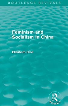 Feminism and Socialism in China