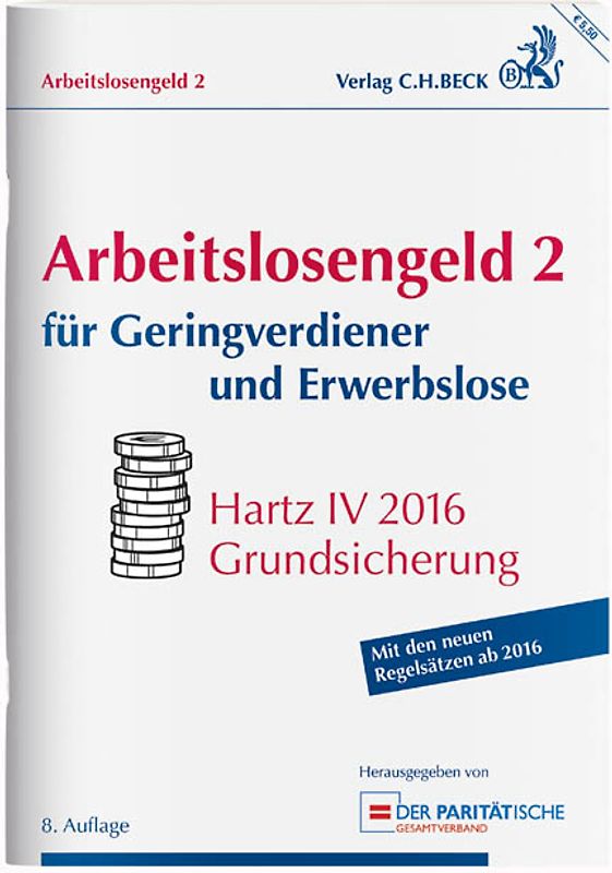 Arbeitslosengeld 2 für Geringverdiener und Erwerbslose