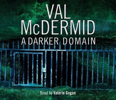 A Darker Domain - Val McDermid