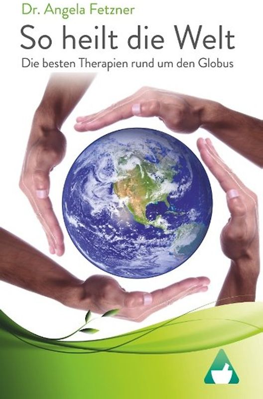 So heilt die Welt