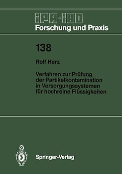 Verfahren zur Prüfung der Partikelkontamination in Versorgungssystemen für hochreine Flüssigkeiten