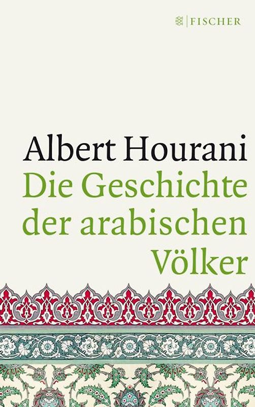 Die Geschichte der arabischen Völker