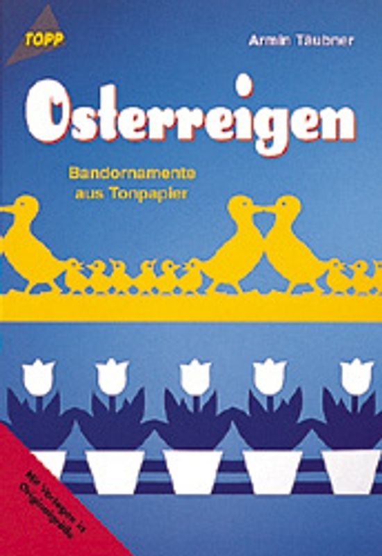 Osterreigen. Bandornamente aus Tonpapier