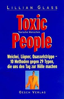 Toxic People - Toxische Menschen