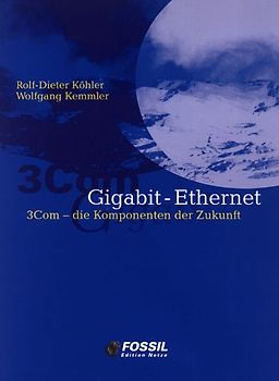 Gigabit-Ethernet: 3Com - Die Komponenten der Zukunft