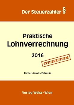 Praktische Lohnverrechnung 2016