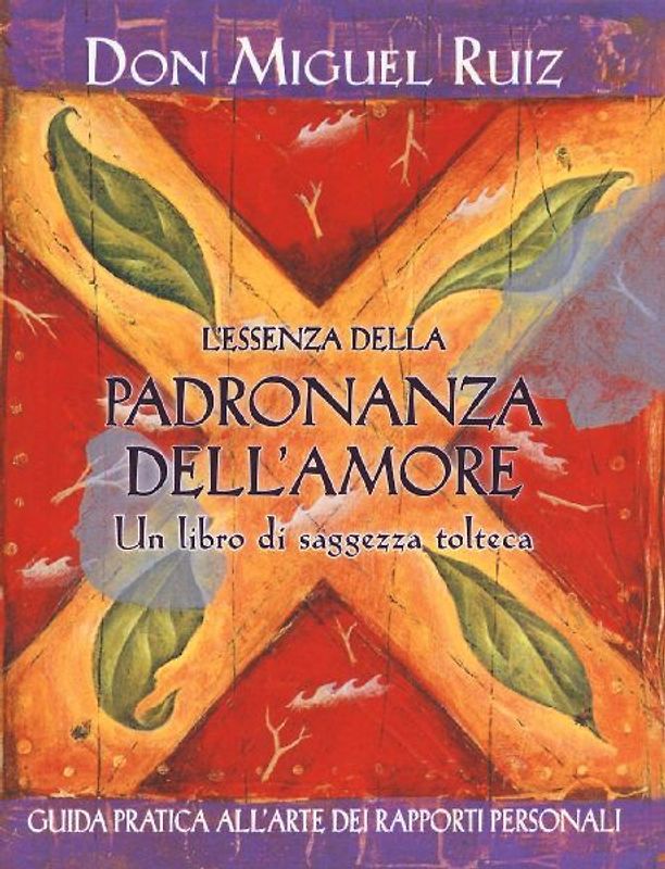 L' essenza della padronanza dell'amore
