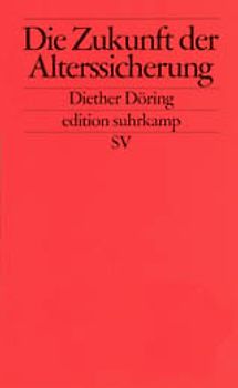 Die Zukunft der Alterssicherung