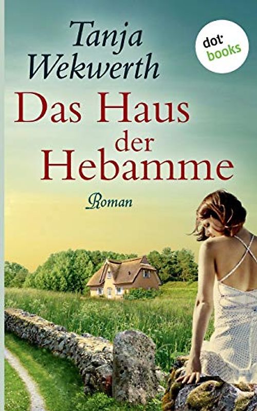 Das Haus der Hebamme