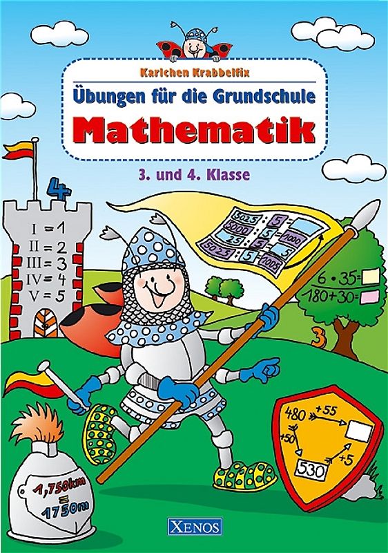 Karlchen Krabbelfix / Mathematik 3. und 4. Klasse