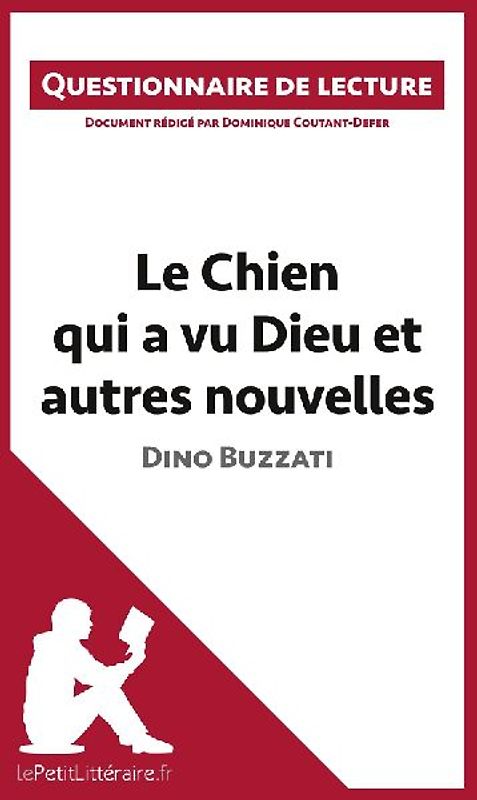 Le Chien qui a vu Dieu et autres nouvelles de Dino Buzzati
