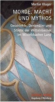 Morde, Macht und Mythos