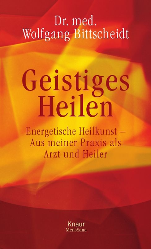 Geistiges Heilen