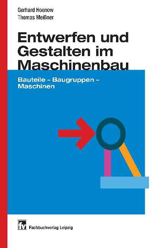 Entwerfen und Gestalten im Maschinenbau