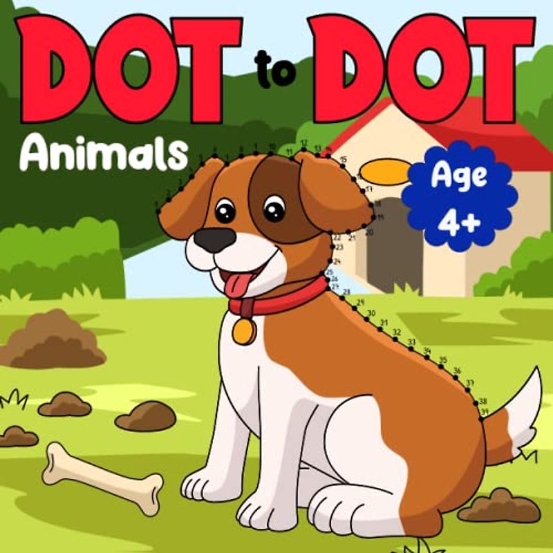 Dot-to-Dot Animals Puzzle Book of for Kids: Connect the Dots Activity Book to Discover Fascinating Animals! (Dot to dot books for kids)