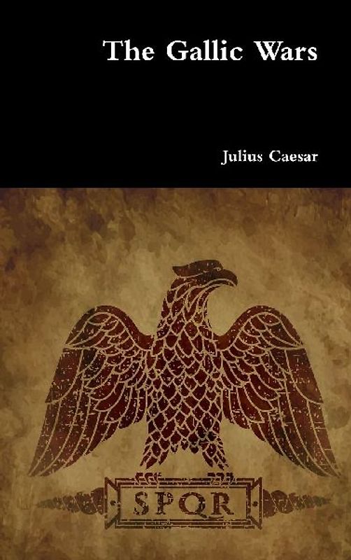 The Gallic Wars