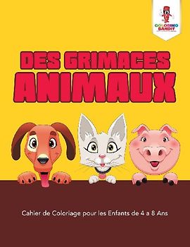 Des Grimaces Animaux