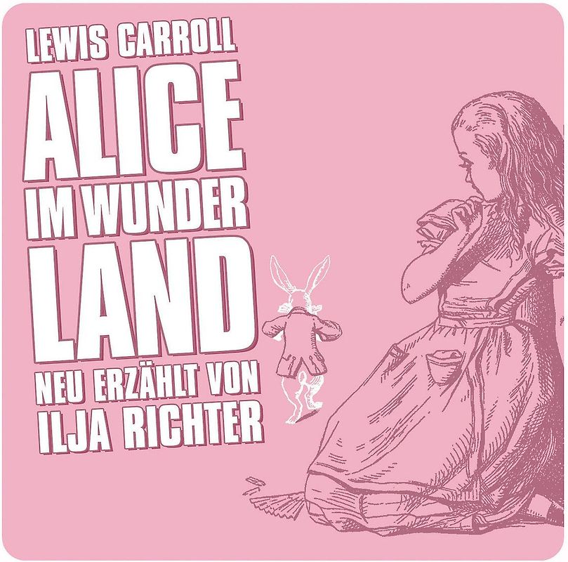 Lewis Carroll - Alice im Wunderland