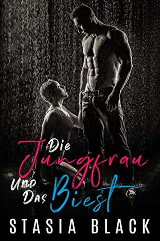 Die Jungfrau und das Biest: Ländliche Leidenschaft #1: Ein unabhängiger Roman