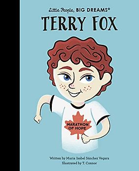 Terry Fox (Little People, BIG DREAMS, Band 92)