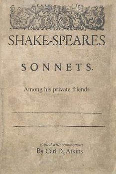 Shakespeare's Sonnets Among His Private Friends