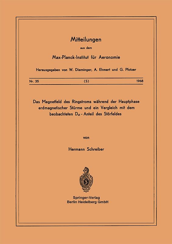 Das Magnetfeld des Ringstroms während der Hauptphase Erdmagnetischer Stürme und ein Vergleich mit dem Beobachteten Dst - Anteil des Störfeldes