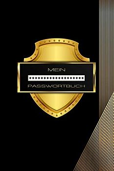Mein Passwortbuch: Mit Register a5 - Passwort Buch zum Organisieren und Verwalten von Zugangsdaten, PINs, PUKs, Login-Daten und E-Mail Konten - Buch Softcover: Glänzend