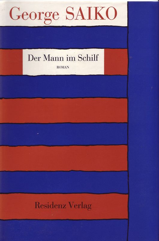 Der Mann im Schilf. Roman