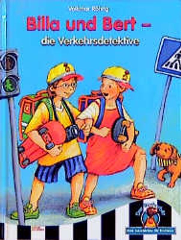 Billa und Bert - Die Verkehrsdetektive